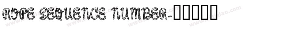 ROPE SEQUENCE NUMBER字体转换